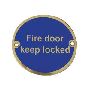 Fire Door Keep Locked Sign (75mm Diameter), Polished Brass